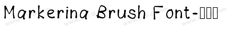 Markerina Brush Font字体转换 Markerina Brush Font字体转换